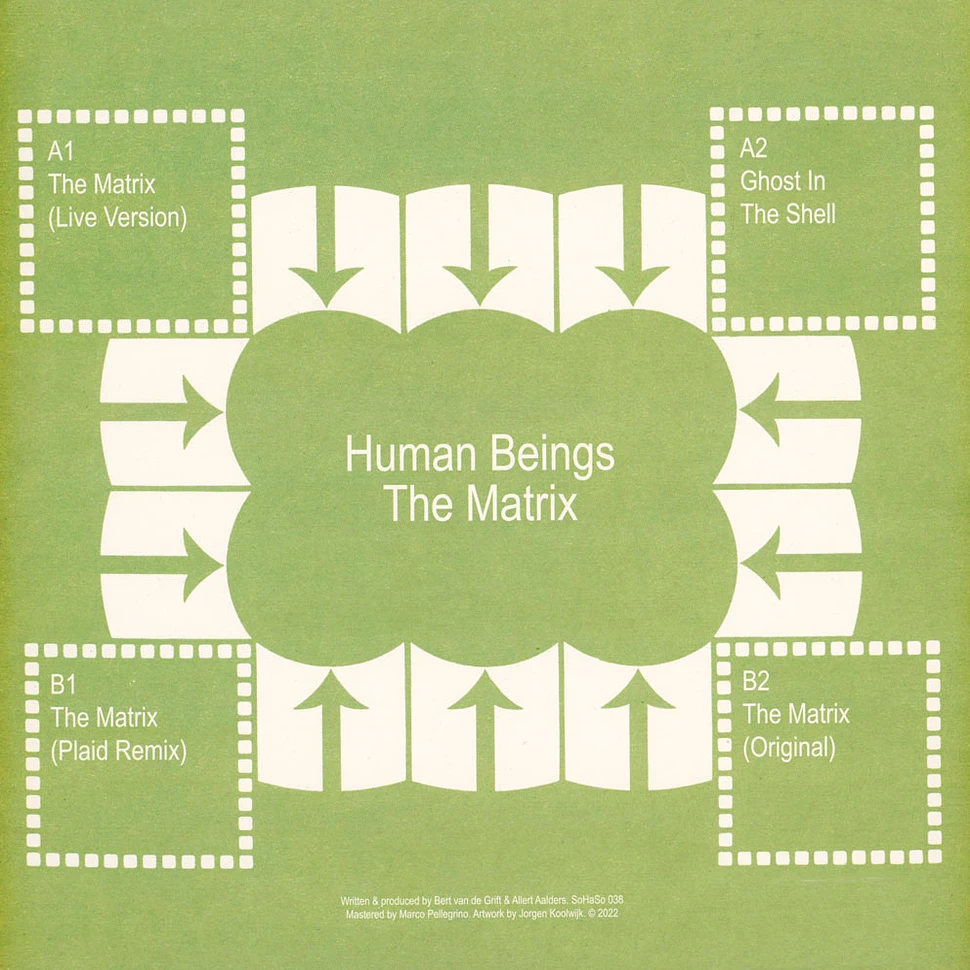 Human Beings - The Matrix