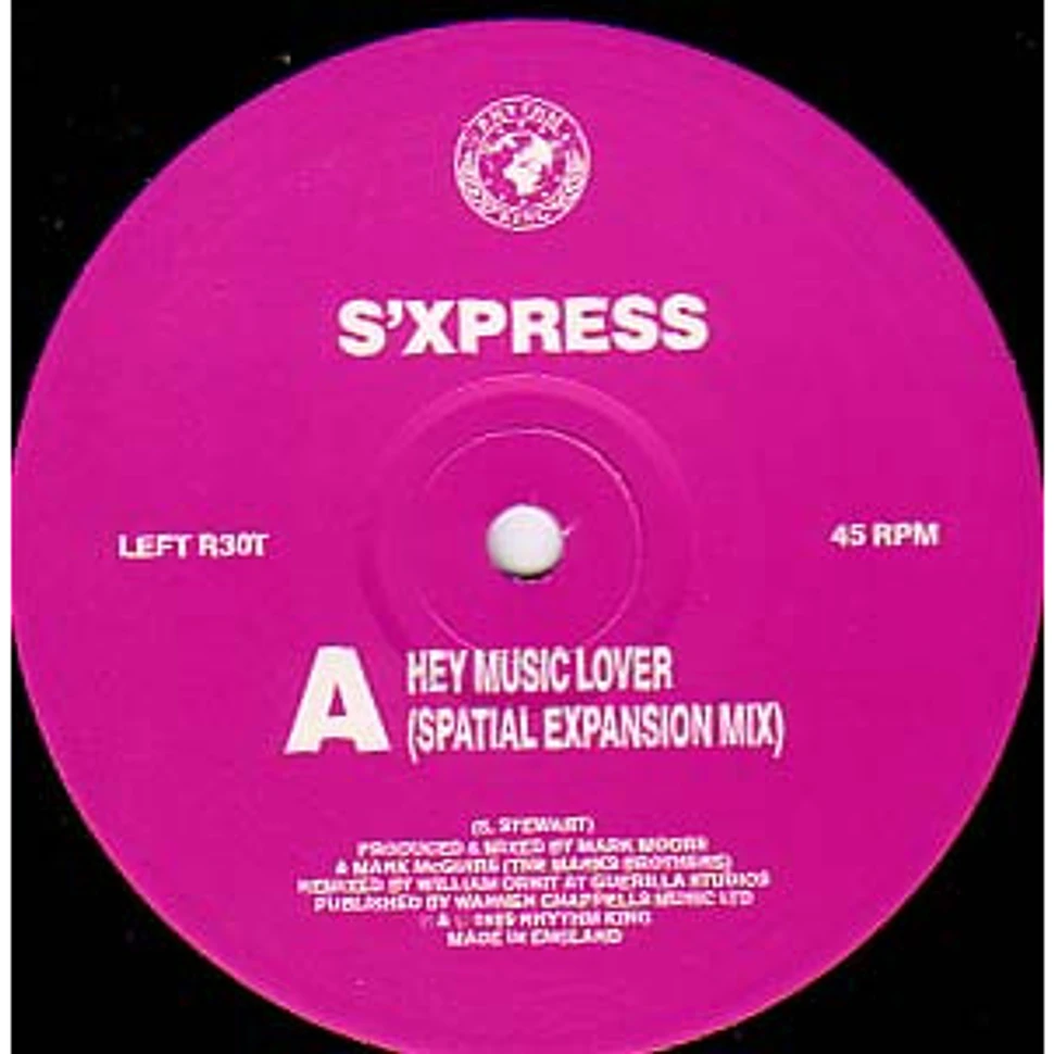 S'Express - Hey Music Lover (Spatial Expansion Mix)