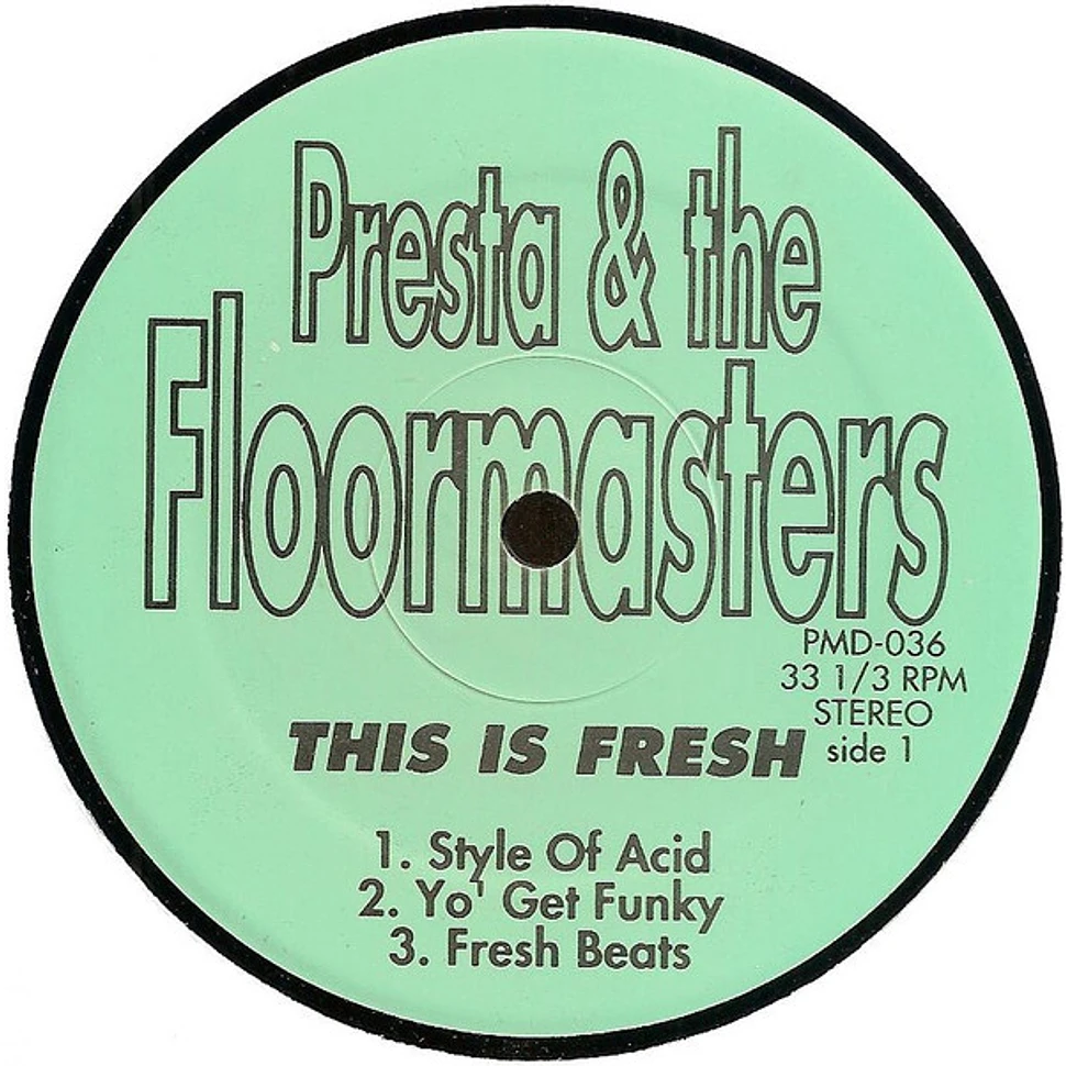 Presta & The Floormasters - This Is Fresh