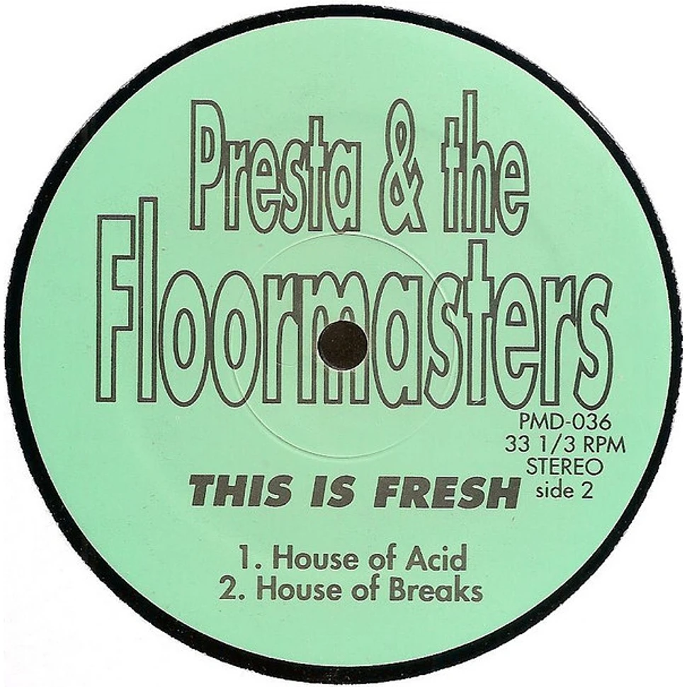 Presta & The Floormasters - This Is Fresh