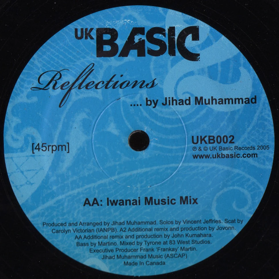 Jihad Muhammad - Reflections