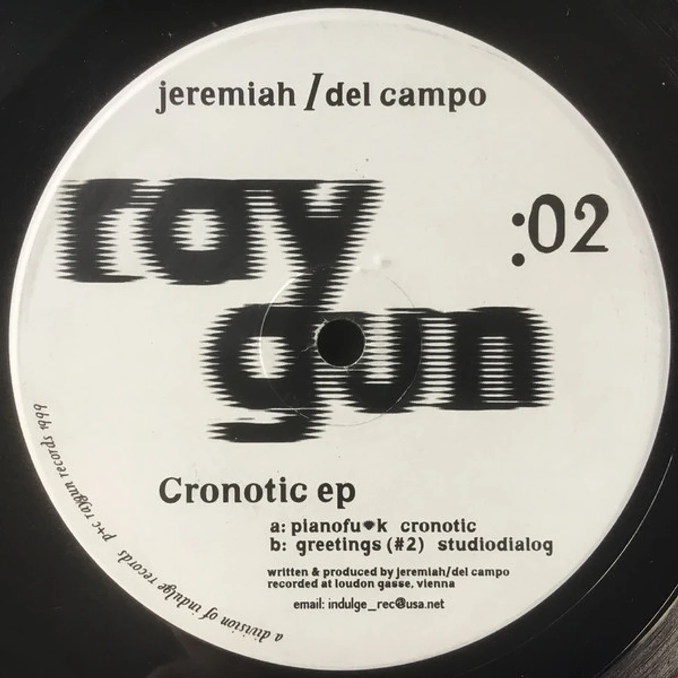 Jeremiah / Matias Del Campo - Cronotic EP