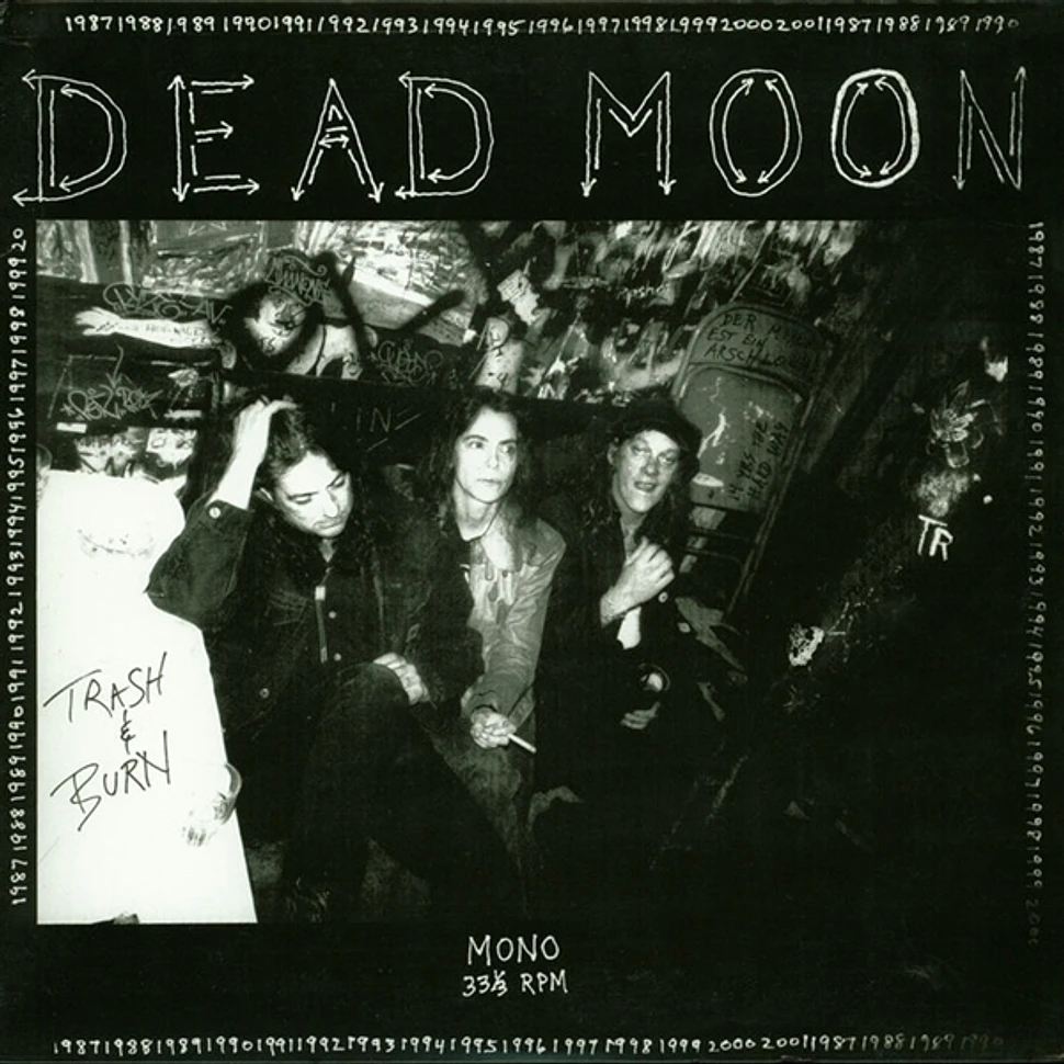 Dead Moon - Trash & Burn