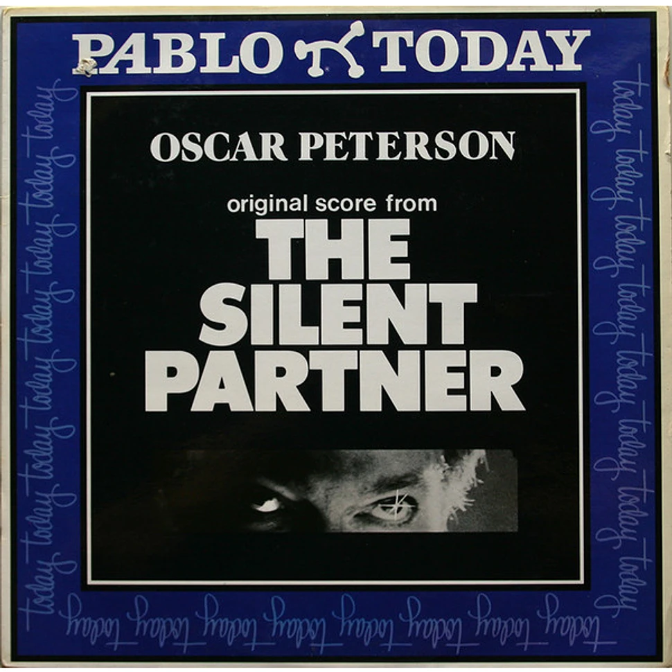 Oscar Peterson - The Silent Partner (Original Score)