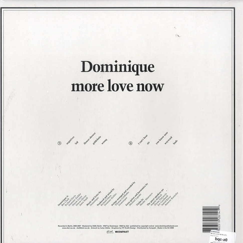 Dominique - More Love Now