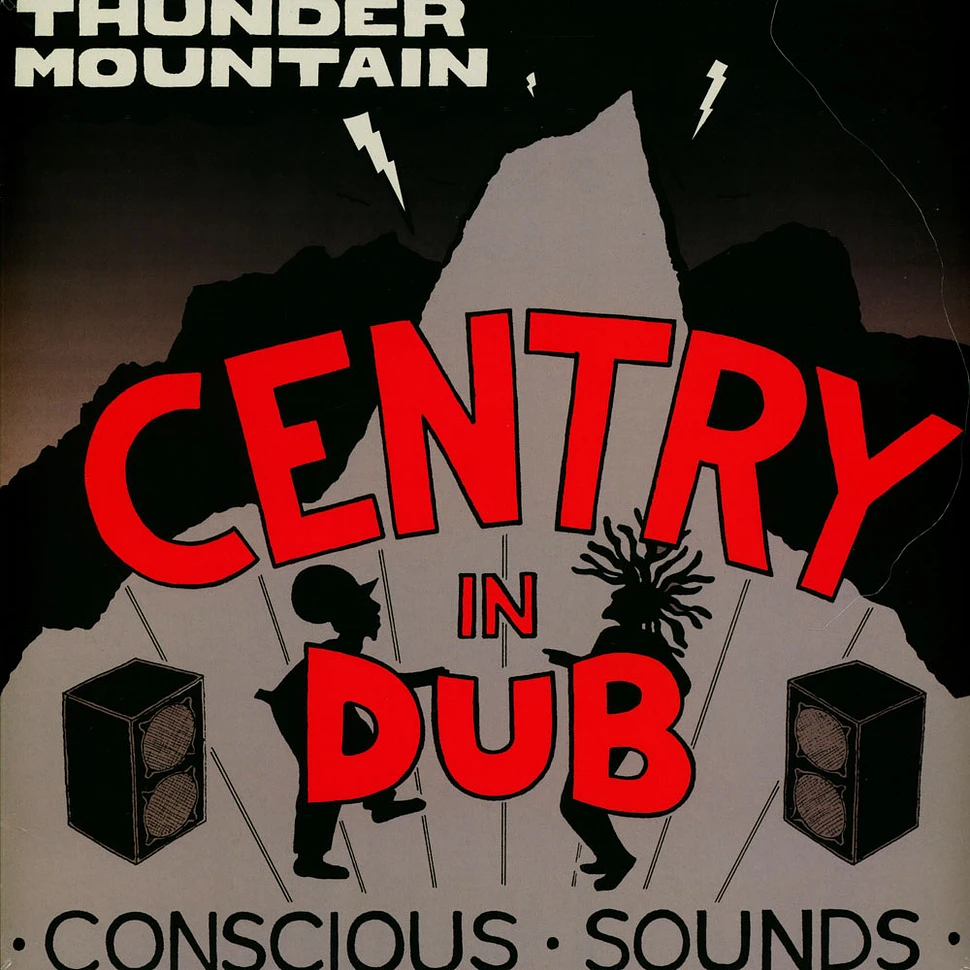 Centry - In Dub - Thunder Mountain