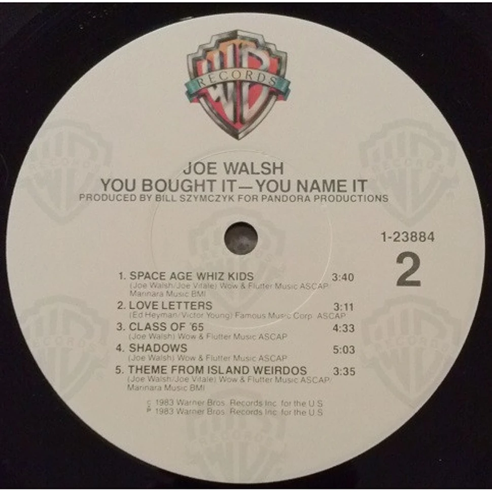 Joe Walsh - You Bought It - You Name It