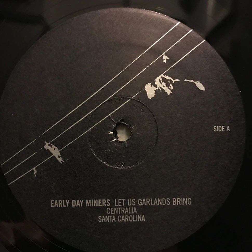 Early Day Miners - Let Us Garlands Bring