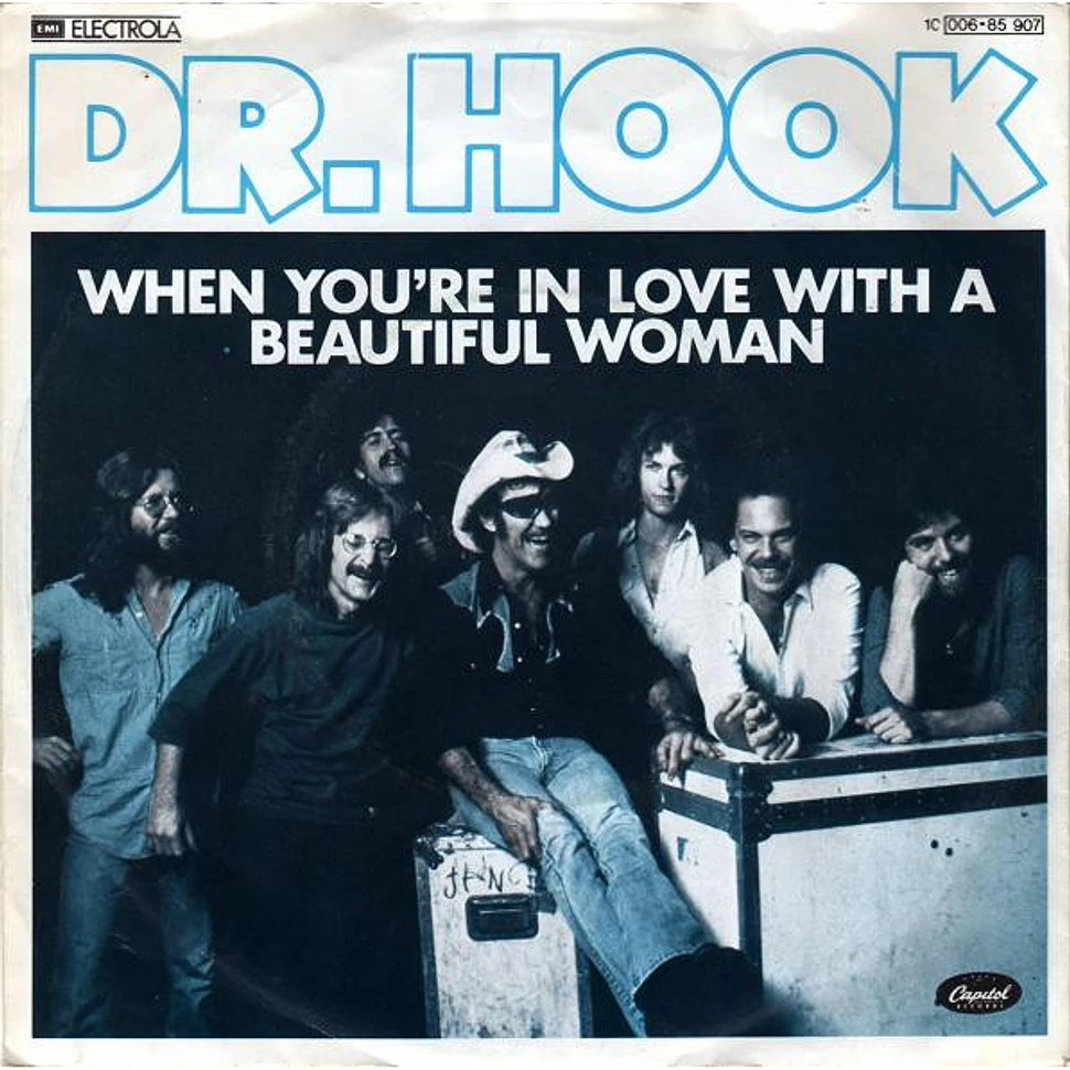 Dr. Hook - When You're In Love With A Beautiful Woman