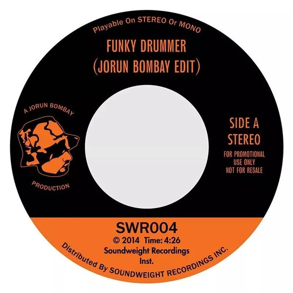 Jorun Bombay - Funky Drummer (Jorun Bombay Edit)