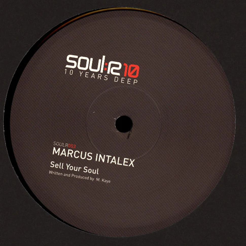 Marcus Intalex - Sell Your Soul / The Guillotine
