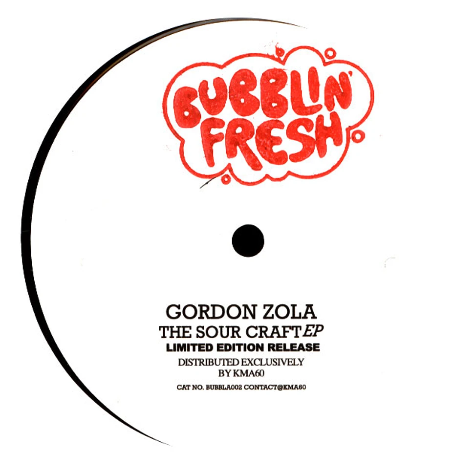 Gordon Zola - The Sour Craft EP