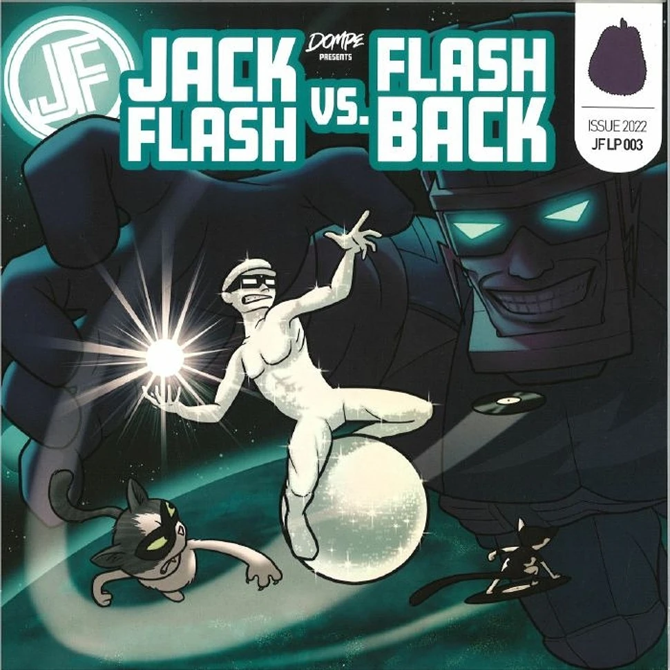 Dompe - Jack Flash Vs Flasch Back