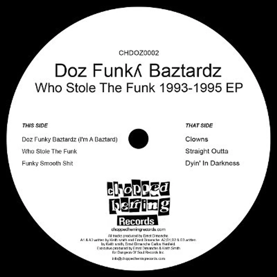 Doz Funky Baztardz - Who Stole The Funk 1993 - 1995 EP