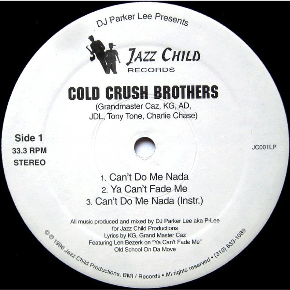 Cold Crush Brothers / Mental Giants - Can't Do Me Nada / Hustler's Hymn