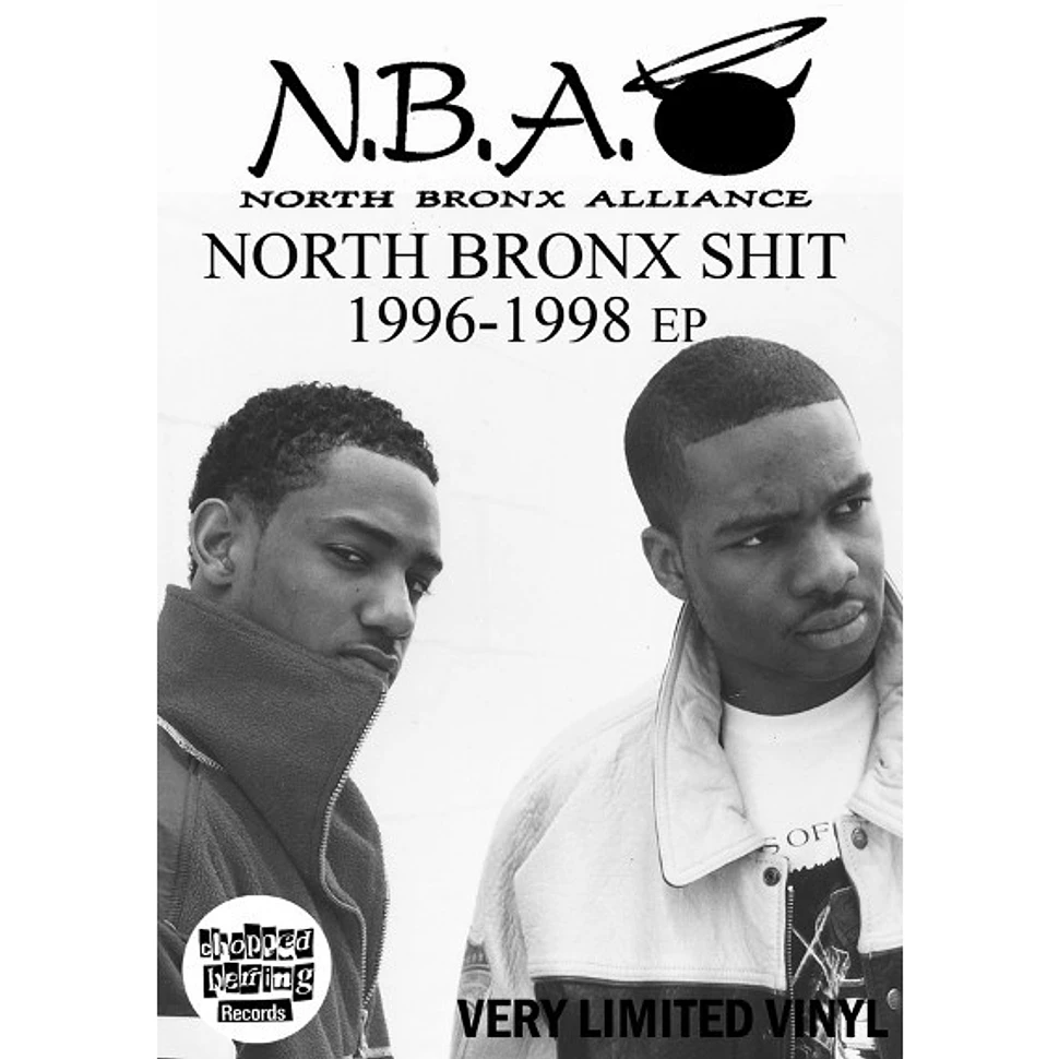 North Bronx Alliance - North Bronx Shit 1996-1998 EP