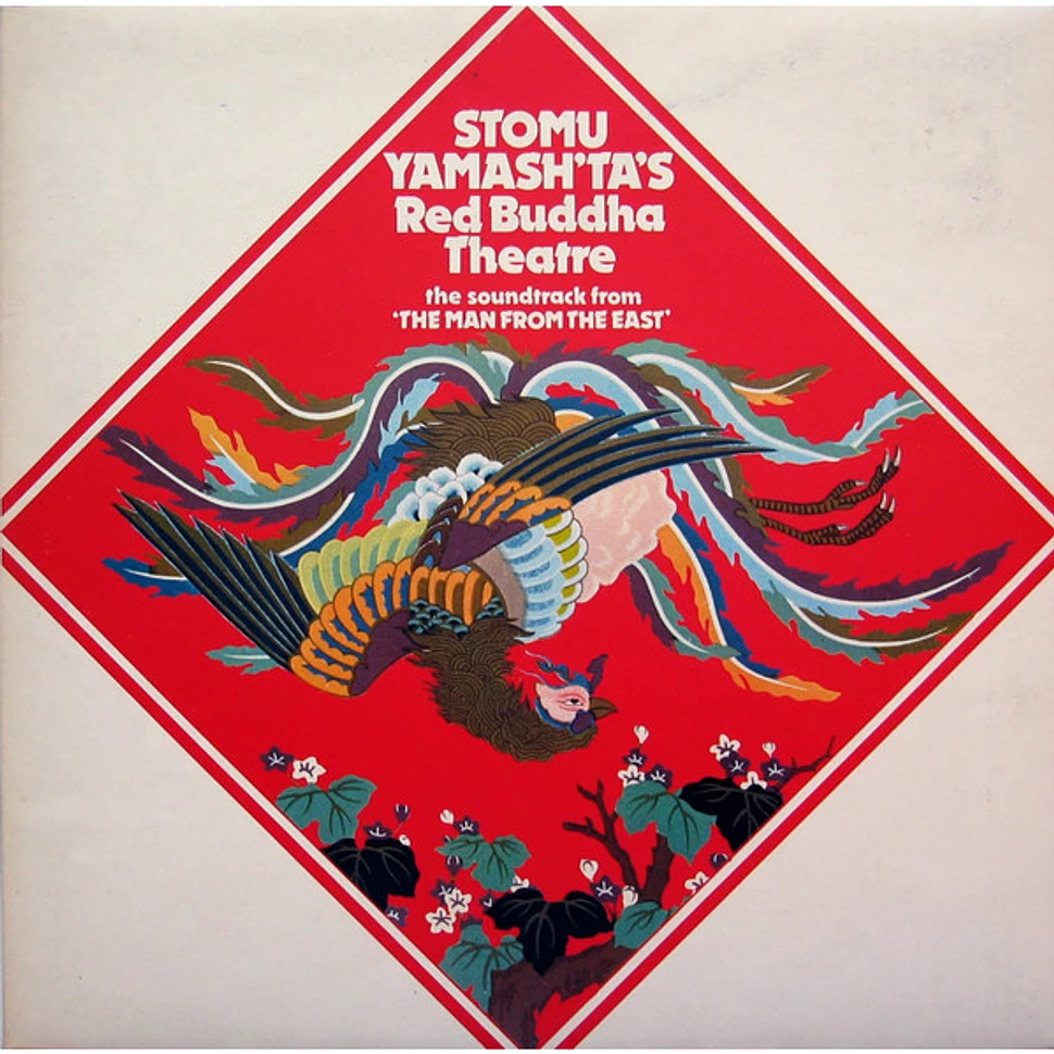 Stomu Yamash'ta's Red Buddha Theatre - The Soundtrack From "The Man From The East"