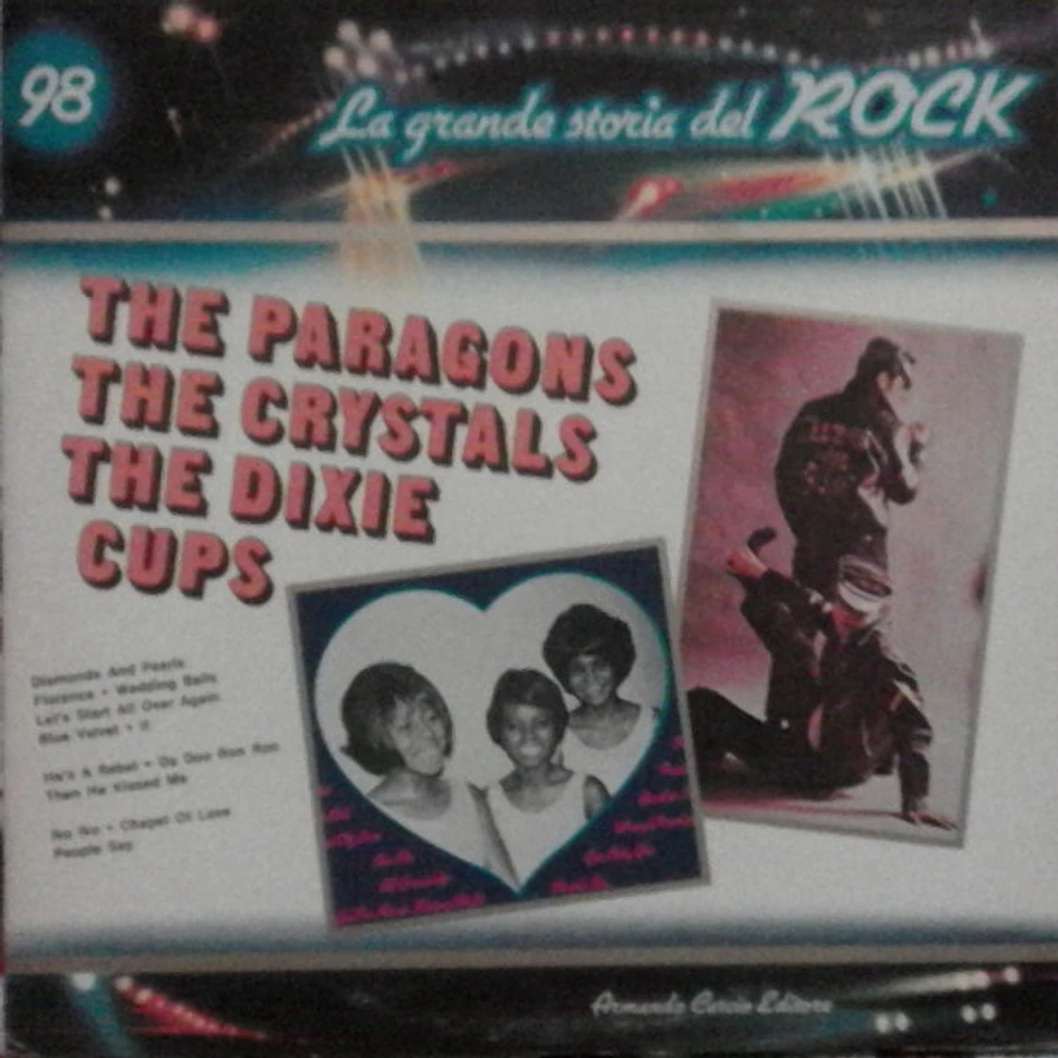 The Paragons / The Crystals / The Dixie Cups - The Paragons / The Crystals / The Dixie Cups