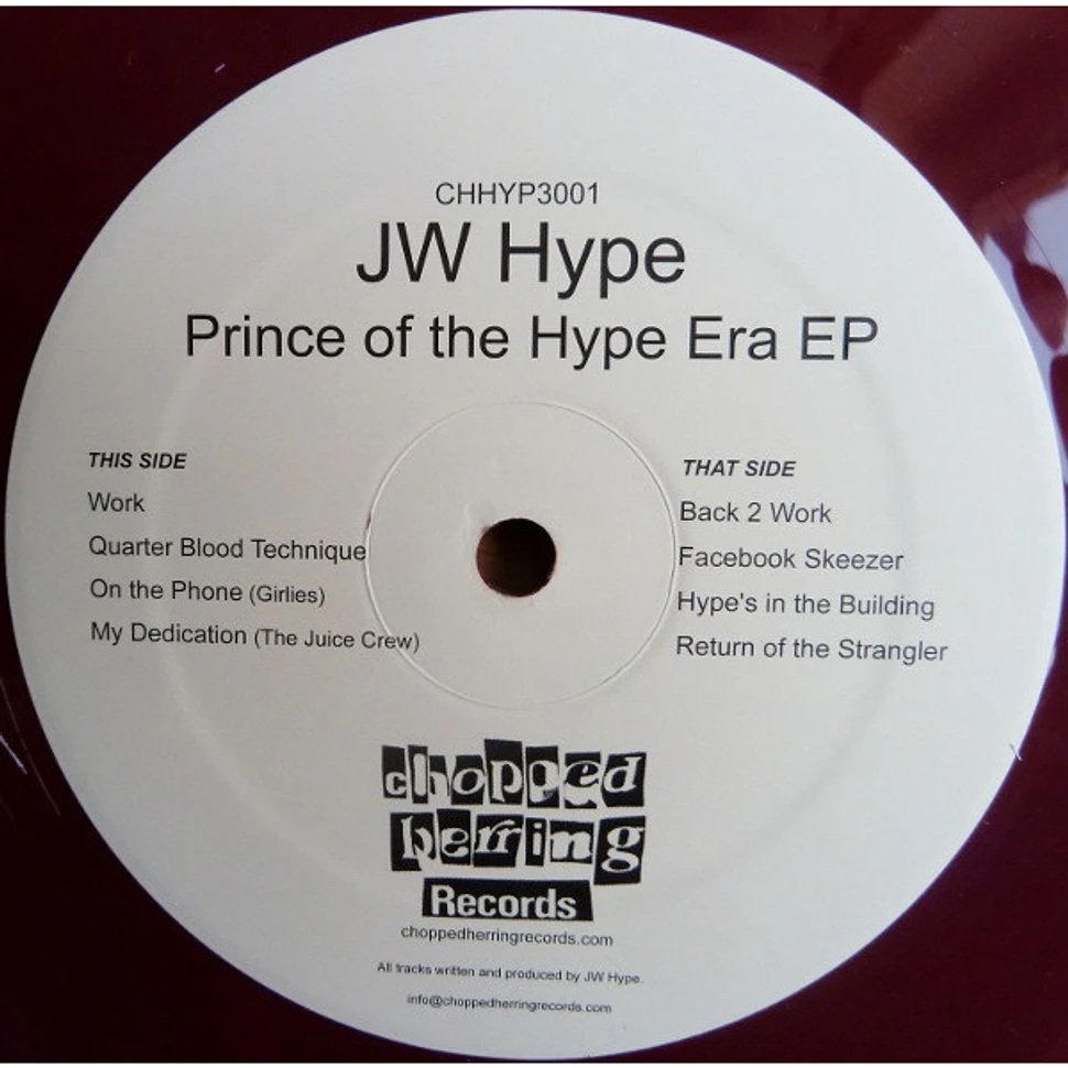 JW Hype - Prince Of The Hype Era EP