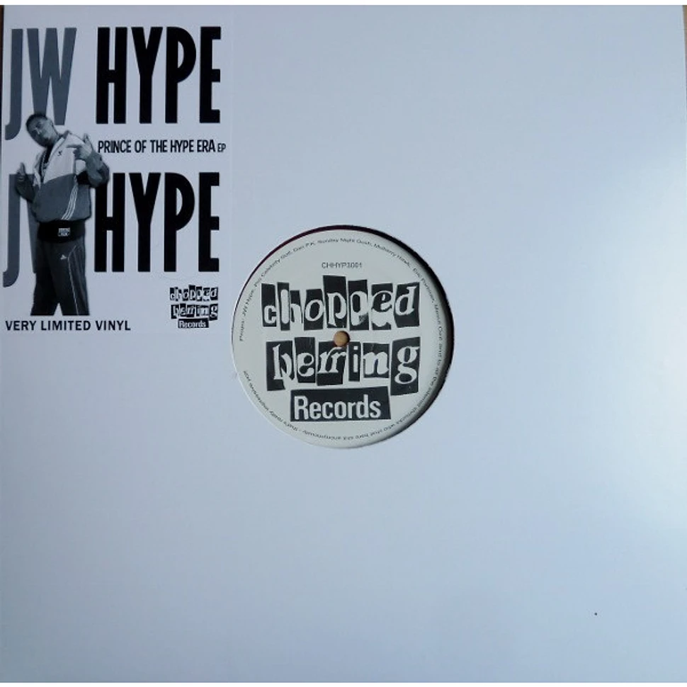 JW Hype - Prince Of The Hype Era EP