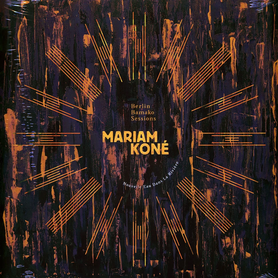 Mariam Koné - Nouvelle Eau Dans La Riviere (Berlin Bamaka Sessions)