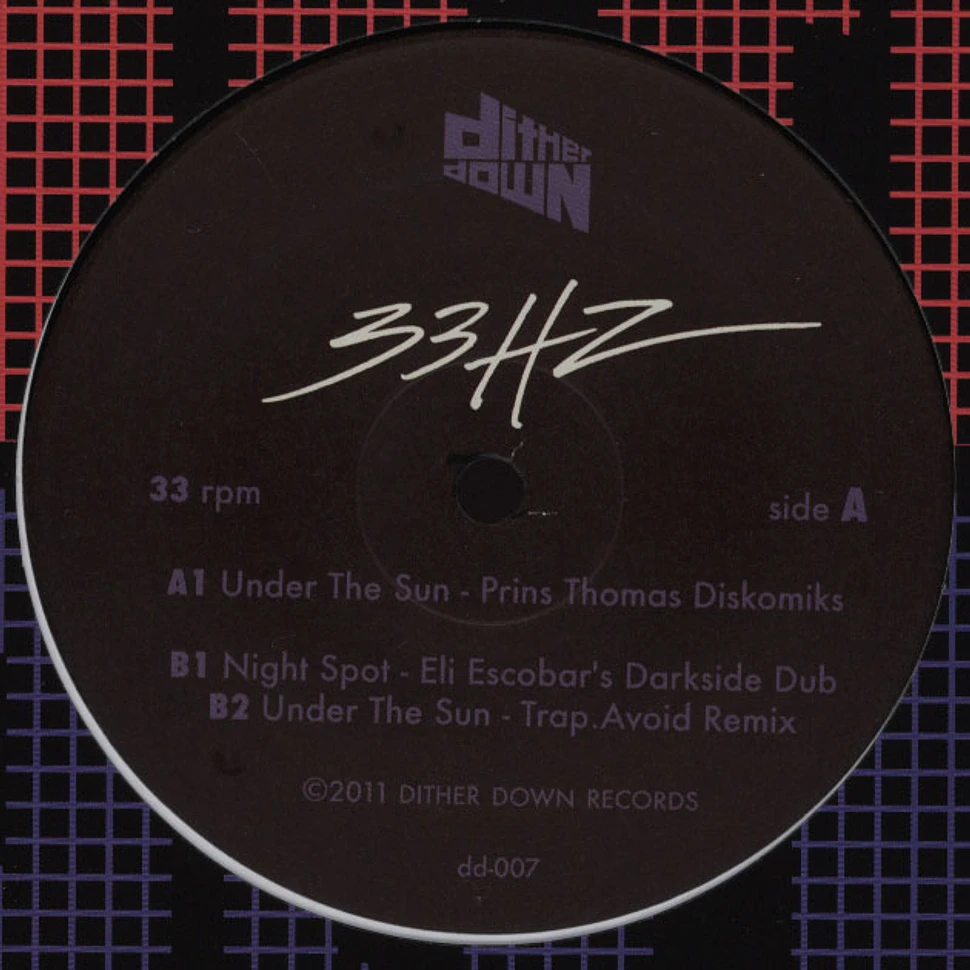 33Hz - Under The Sun - Remixes