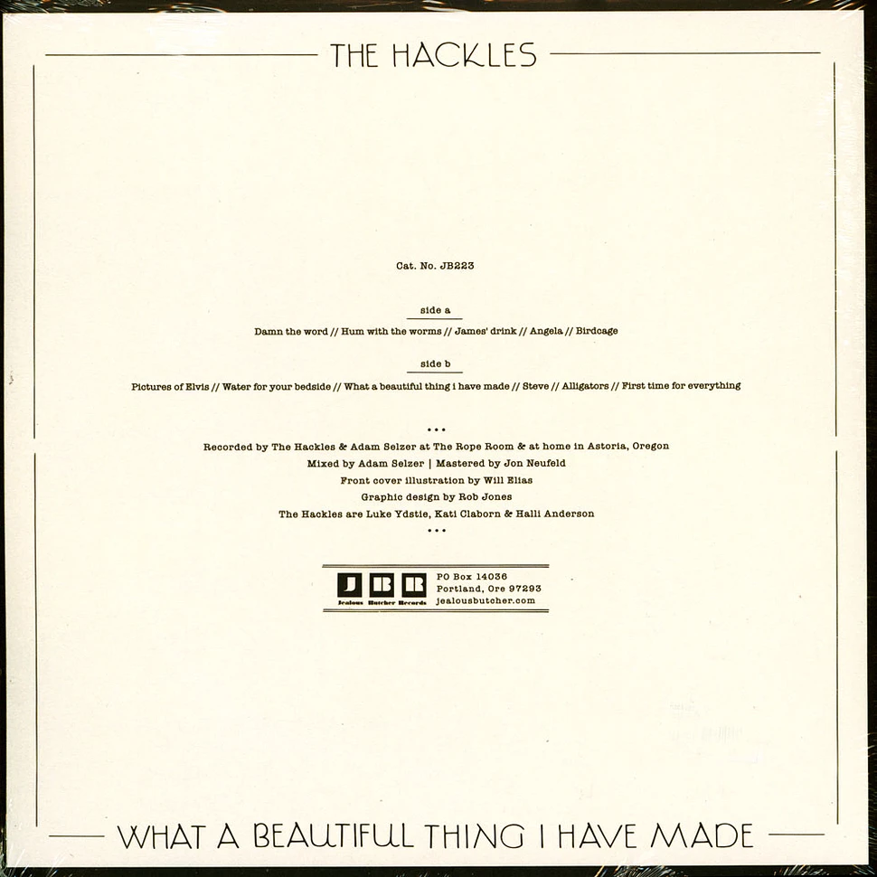 The Hackles - What A Beautiful Thing I Have Made Silver Vinyl Edition