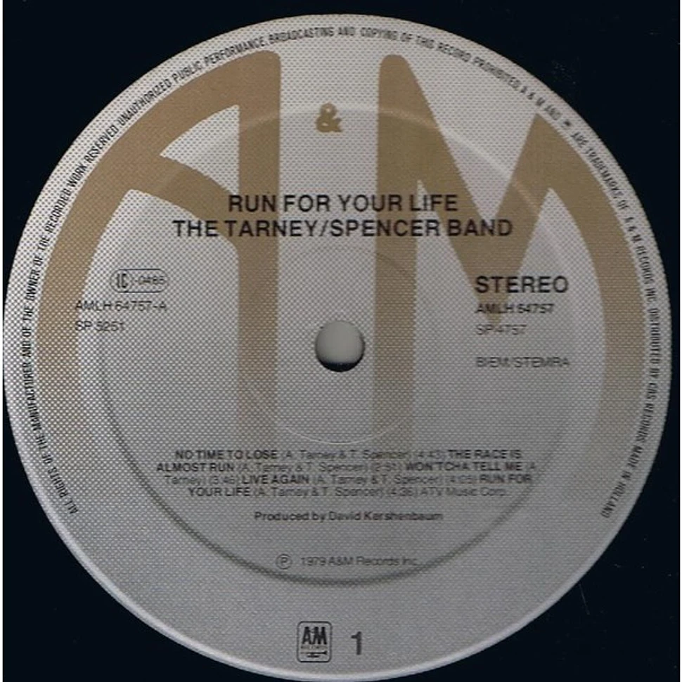 The Tarney/Spencer Band - Run For Your Life