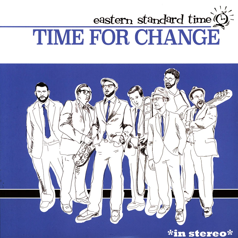 Eastern Standard Time - Time For Change Blue Vinyl Edtion