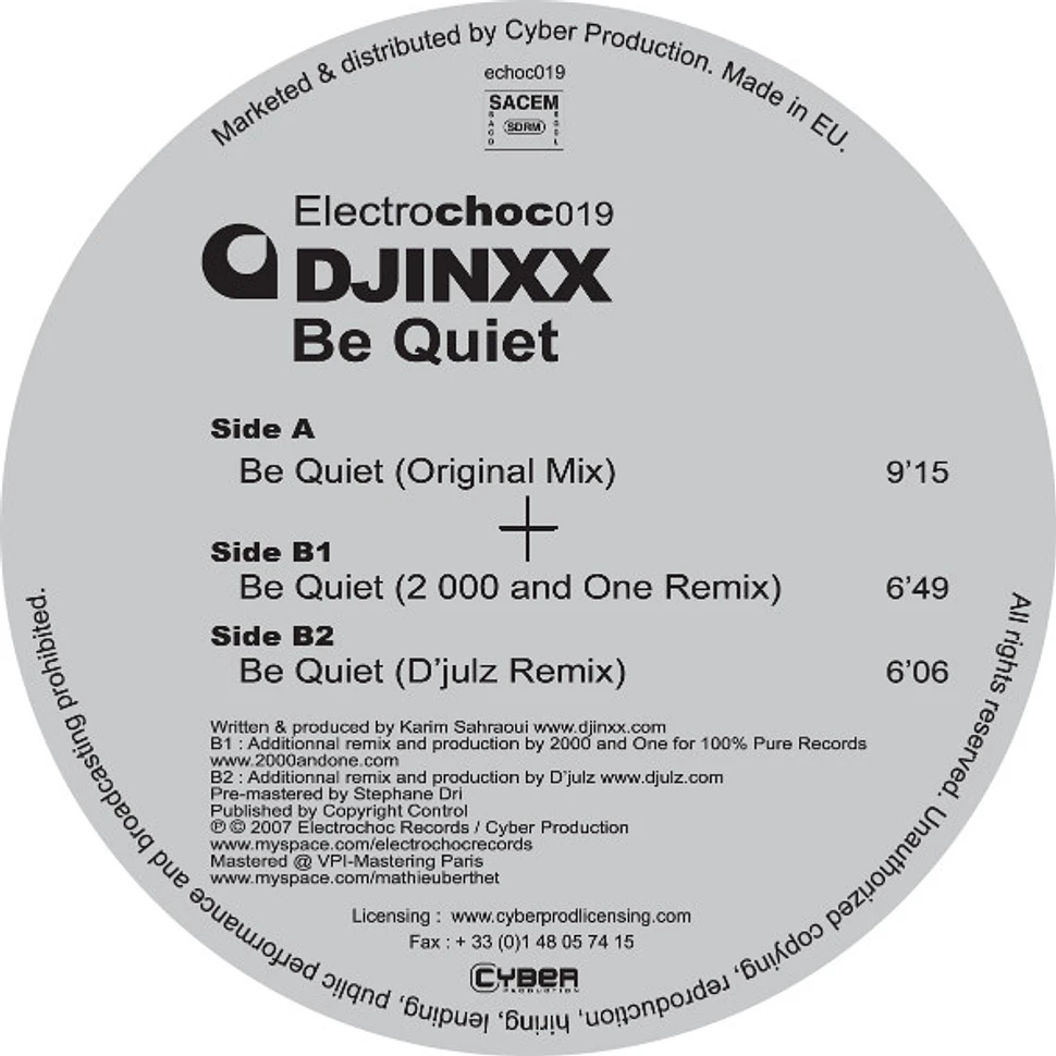 Djinxx - Be Quiet