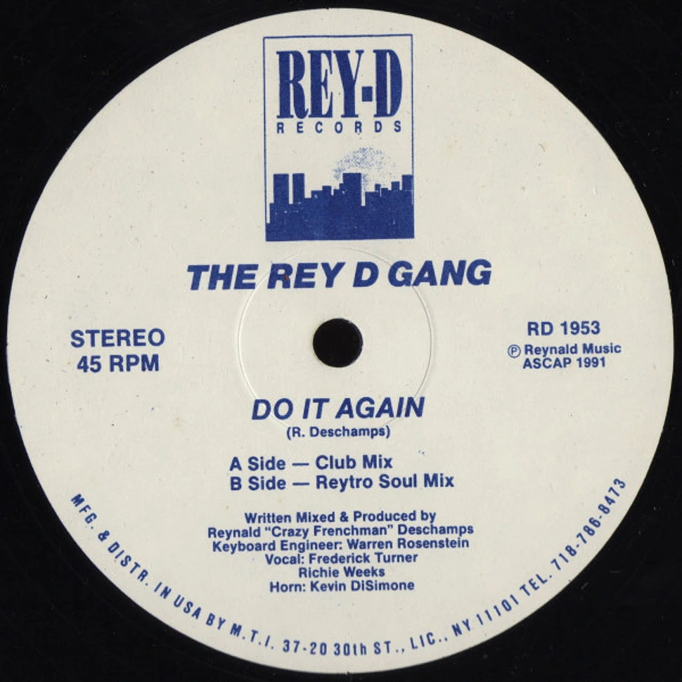 The Rey-D Gang - Do It Again