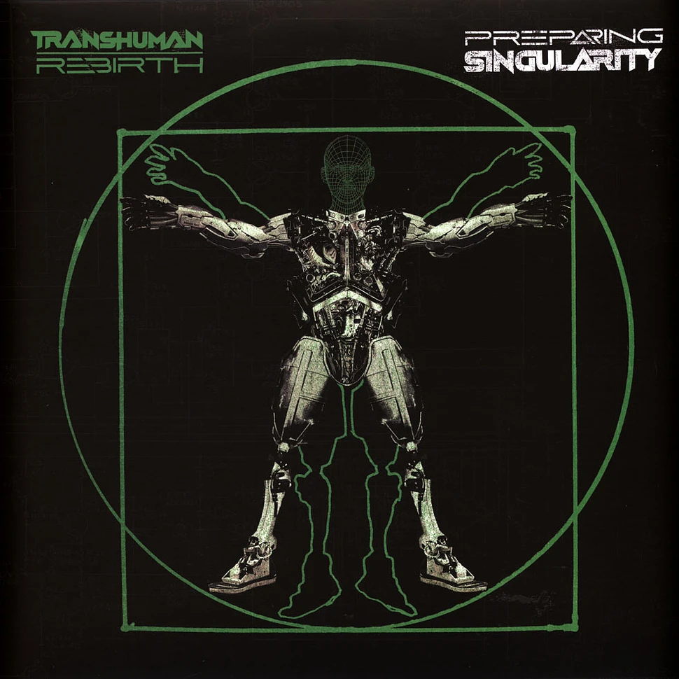 Transhuman Rebirth - Preparing Singularity
