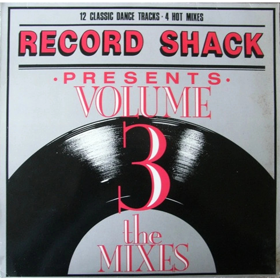 V.A. - Record Shack Presents Volume 3 - The Mixes