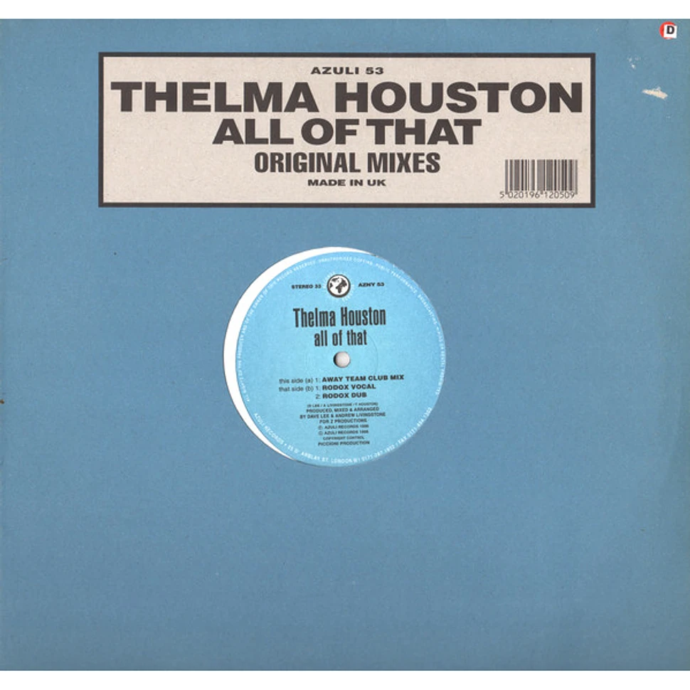 Thelma Houston - All Of That (Original Mixes)