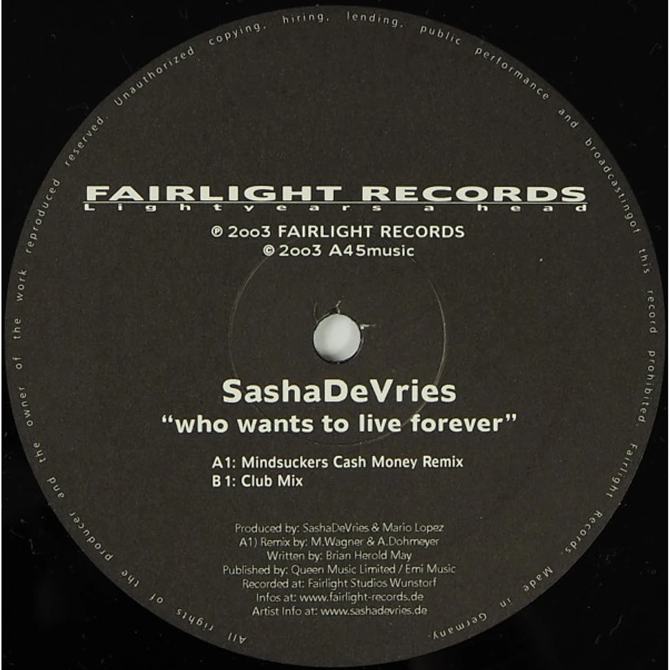 Sasha De Vries - Who Wants To Live Forever