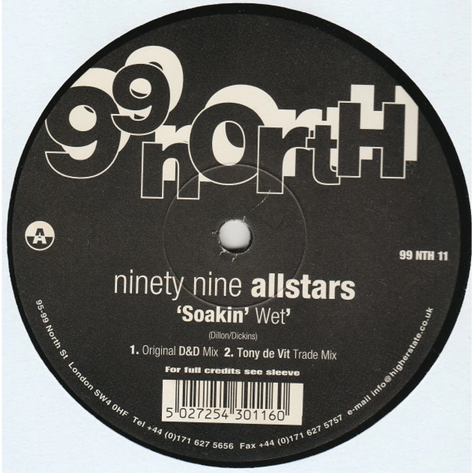99 Allstars - Soakin' Wet