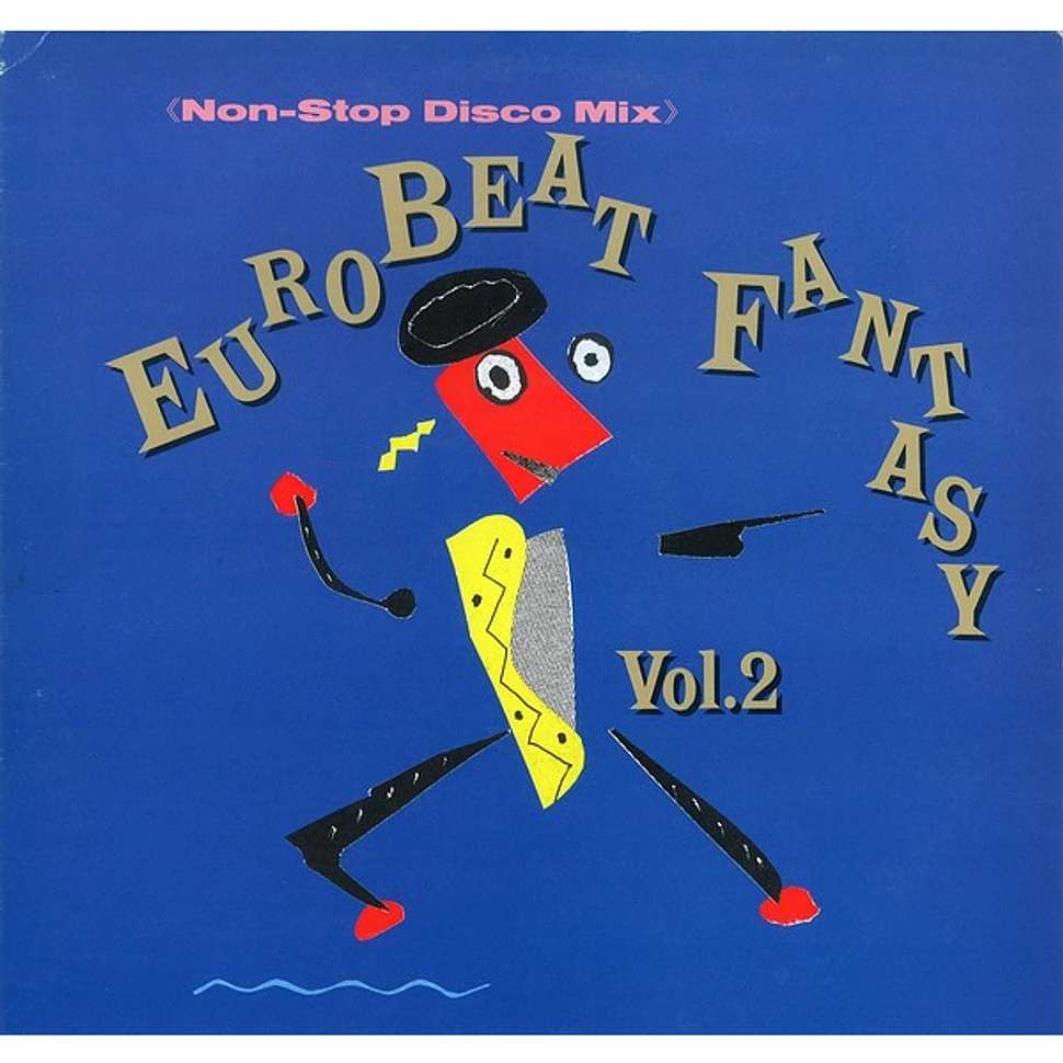 V.A. - Eurobeat Fantasy Vol. 2 - Non-Stop Disco Mix