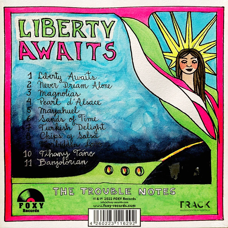 The Trouble Notes - Liberty Awaits