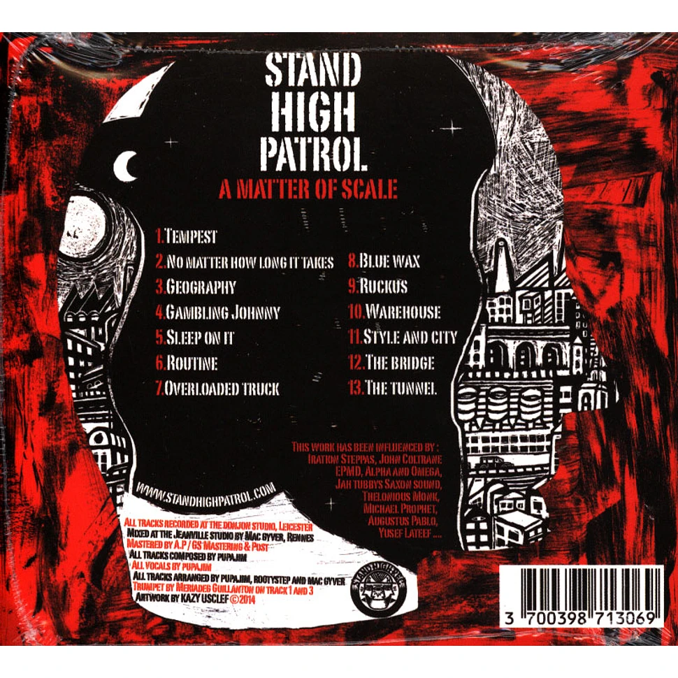 Stand High Patrol - A Matter Of Scale