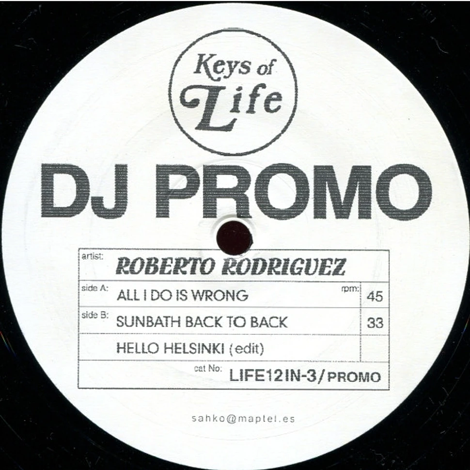 Roberto Rodriguez - All I Do Is Wrong