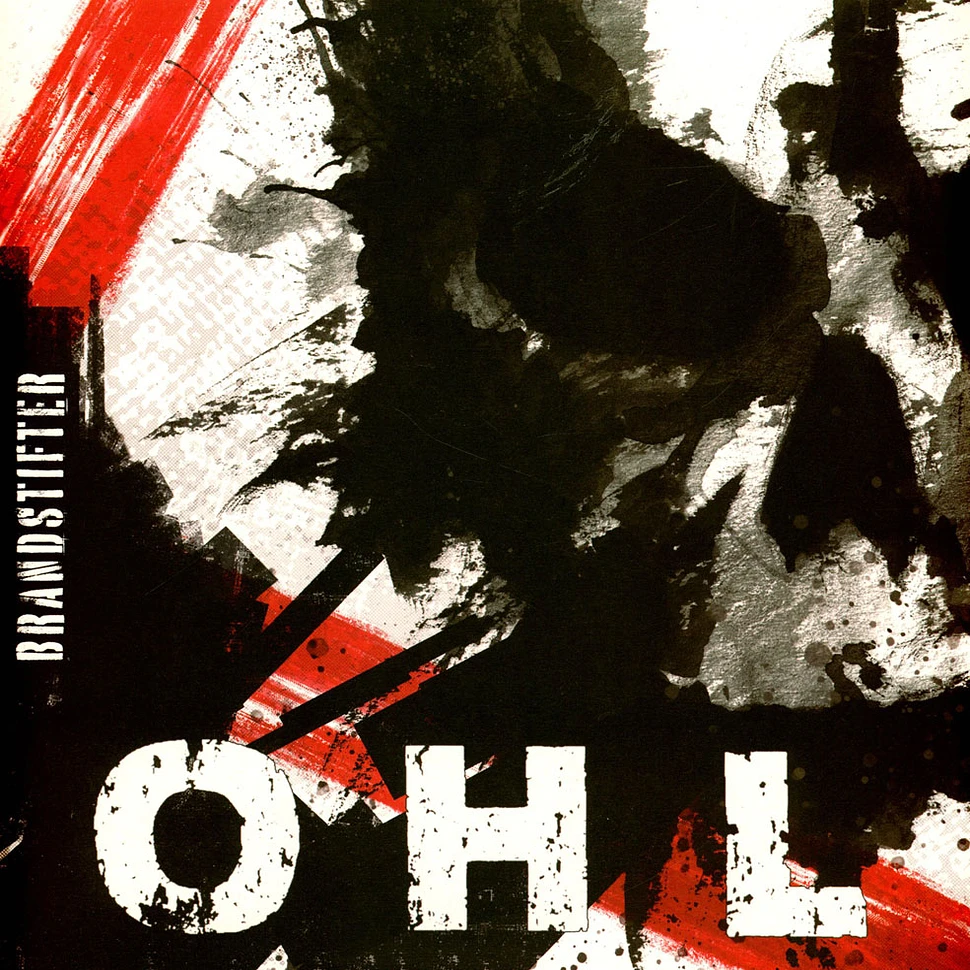 OHL - Brandstifter Black Vinyl Edition