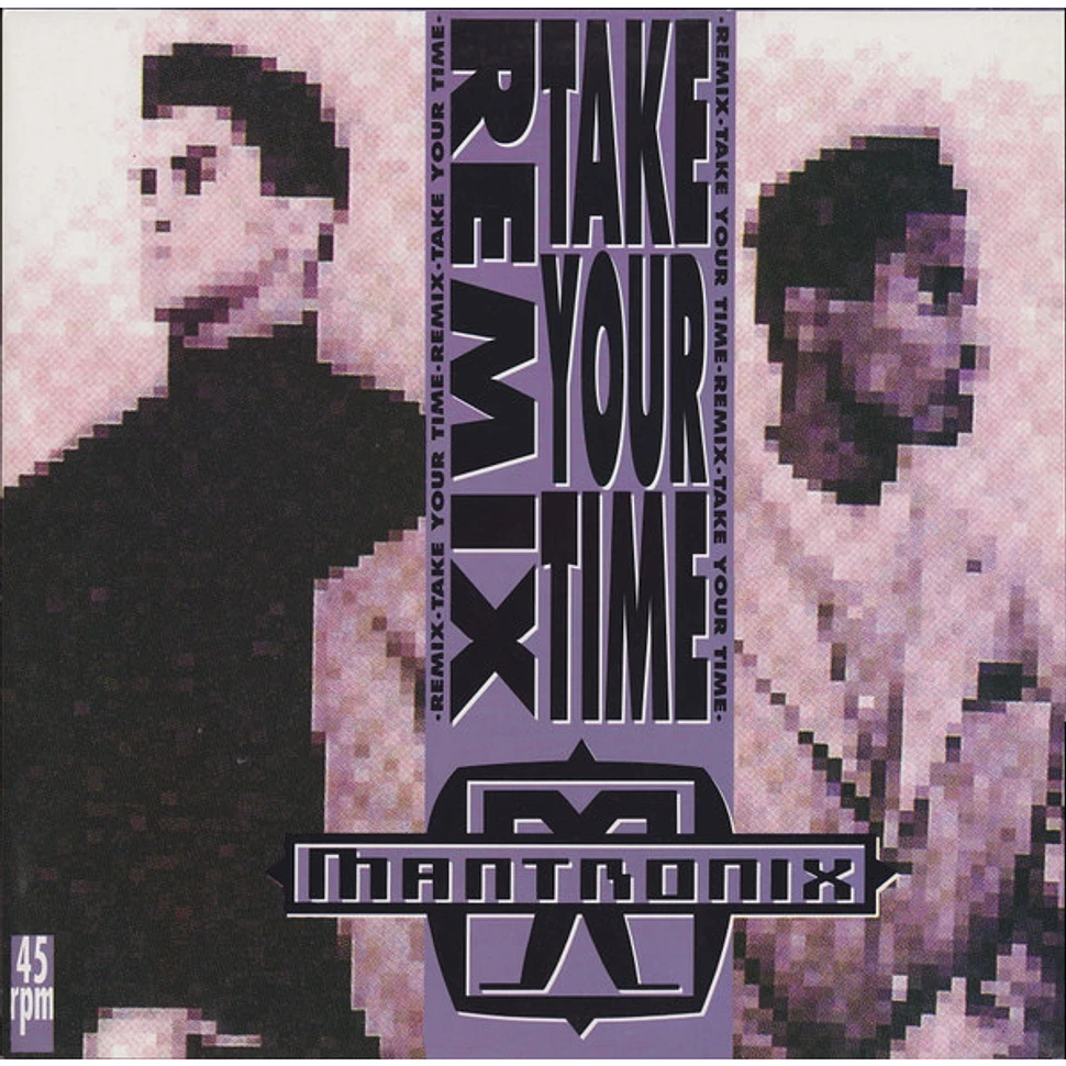 Mantronix - Take Your Time (Remix)