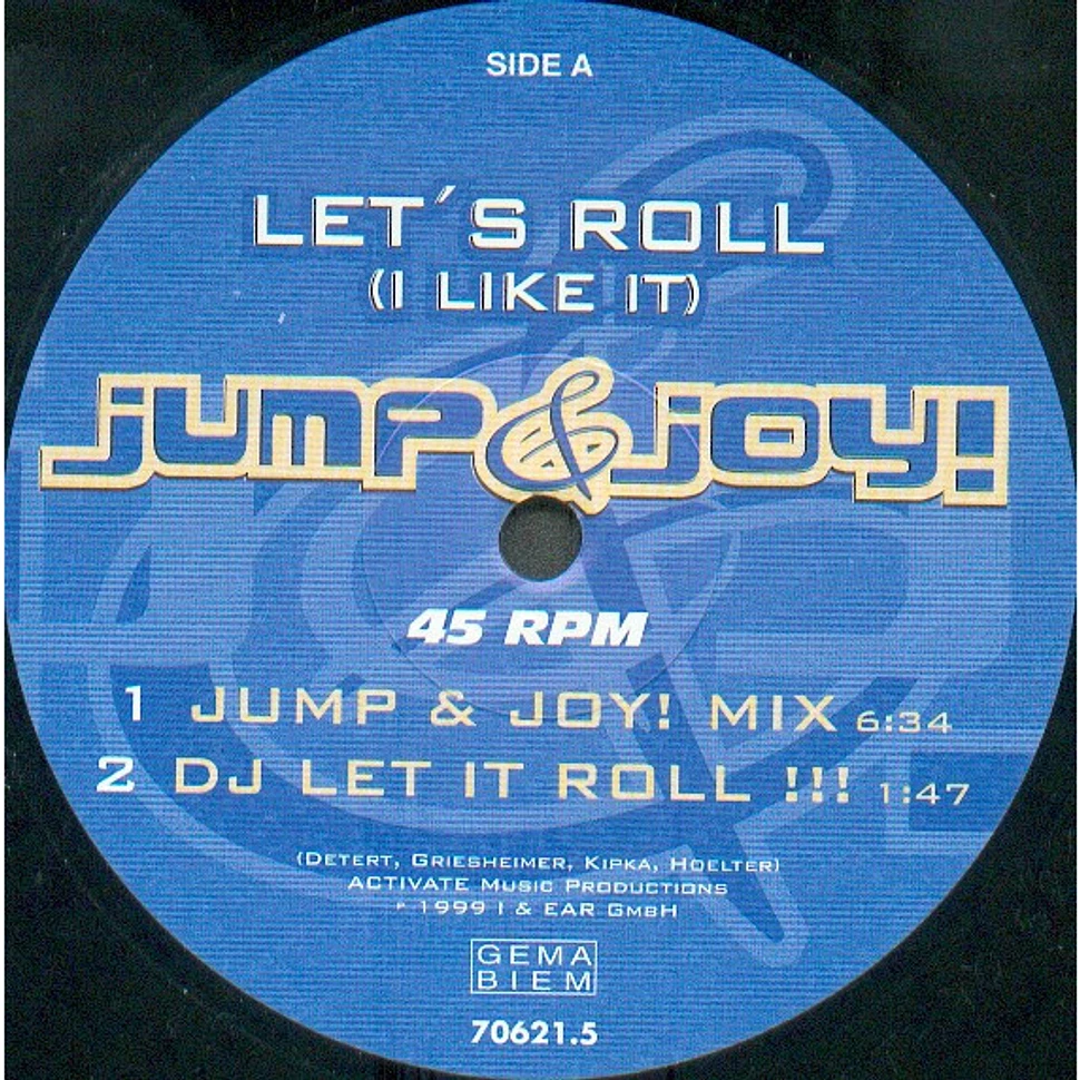 Jump & Joy! - Let's Roll (I Like It)