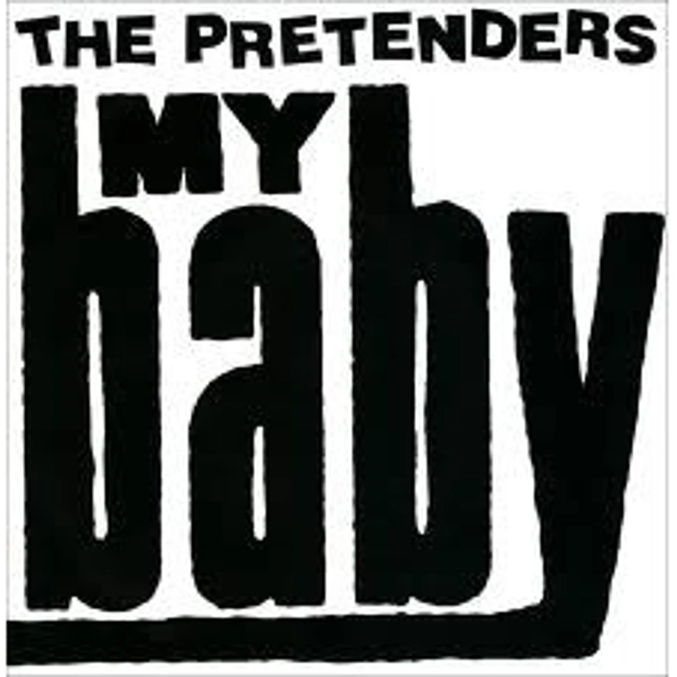 The Pretenders - My Baby