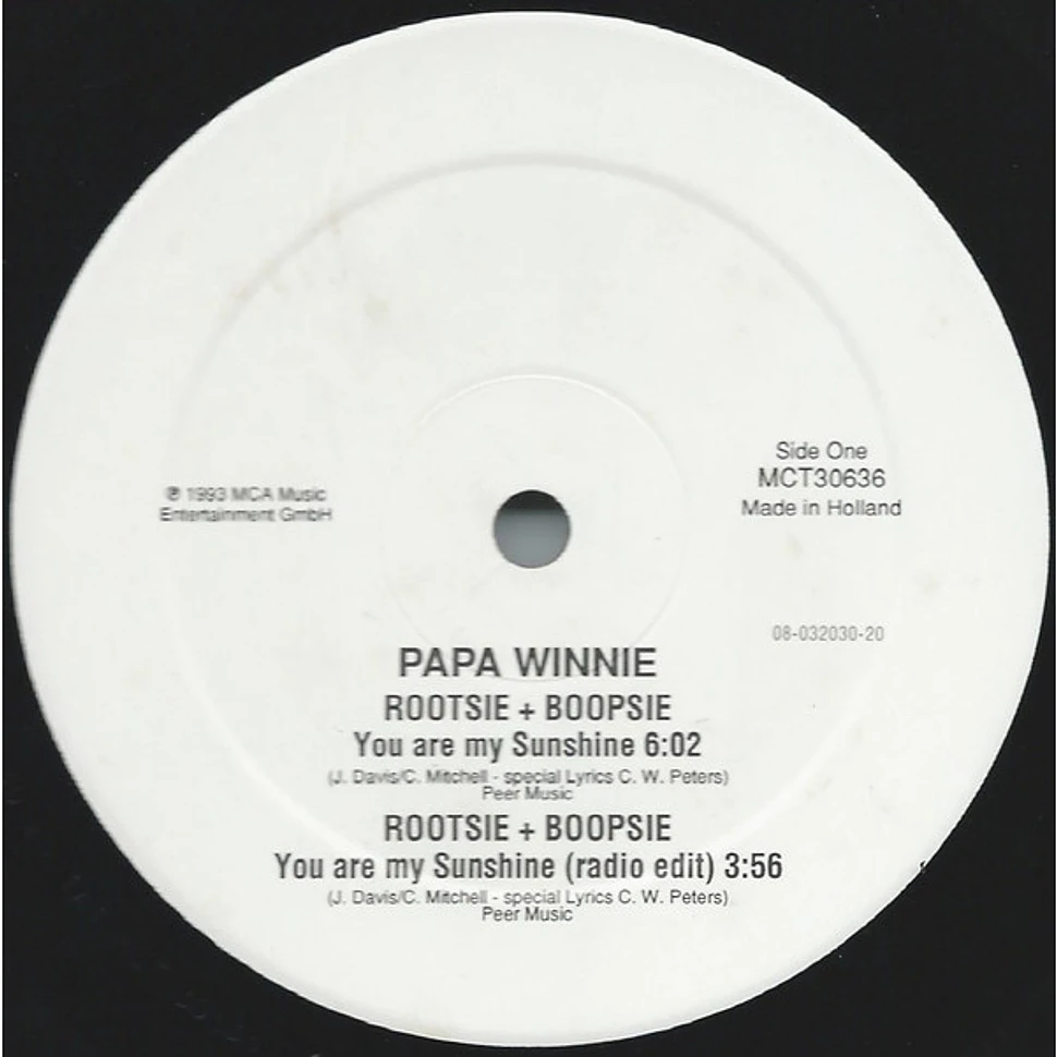 Papa Winnie - Rootsie & Boopsie - You Are My Sunshine