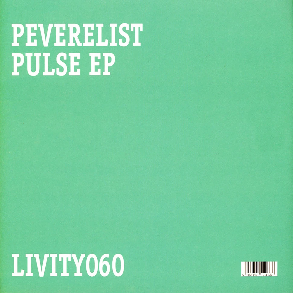 Peverelist - Pulse EP