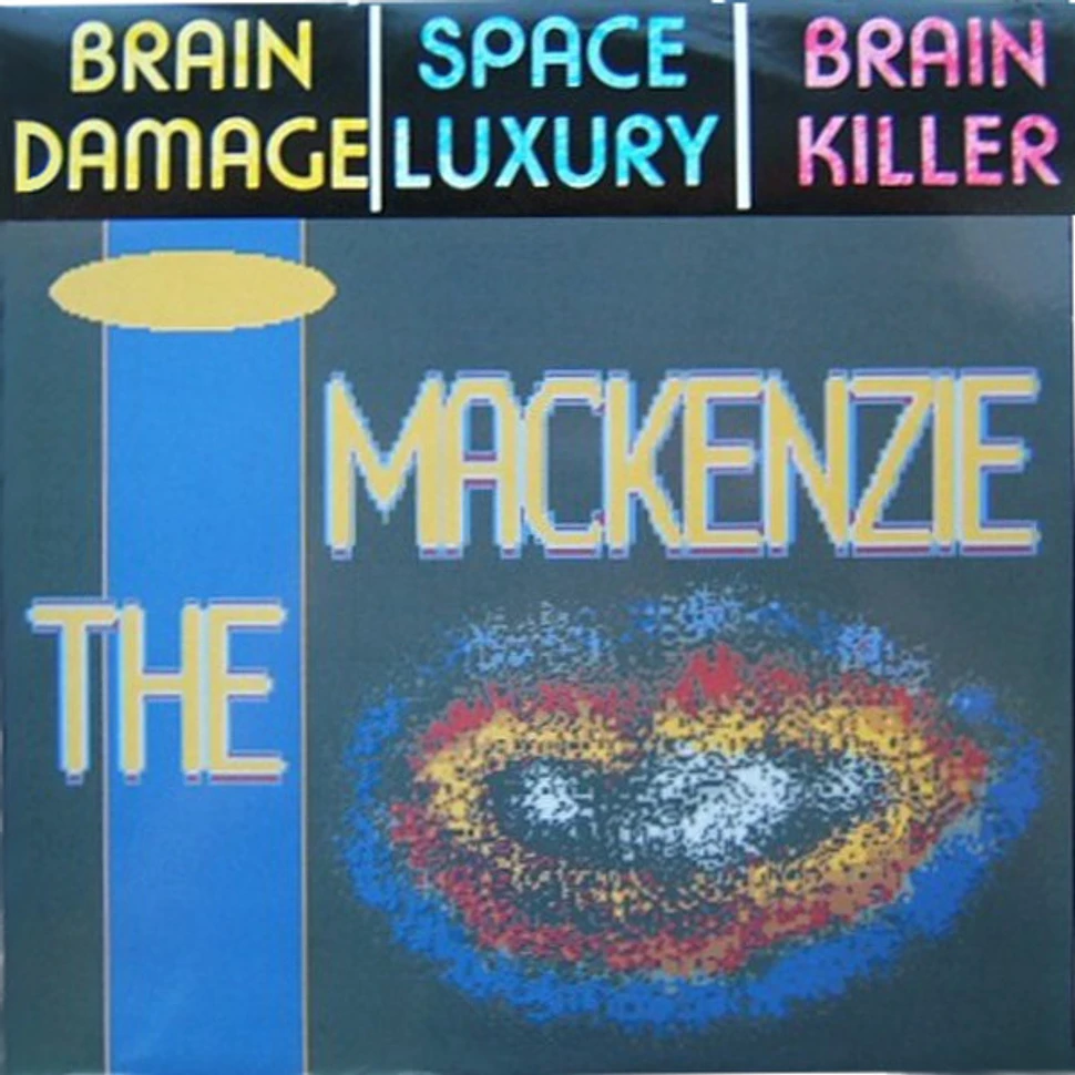 The Mackenzie - Brain Killer