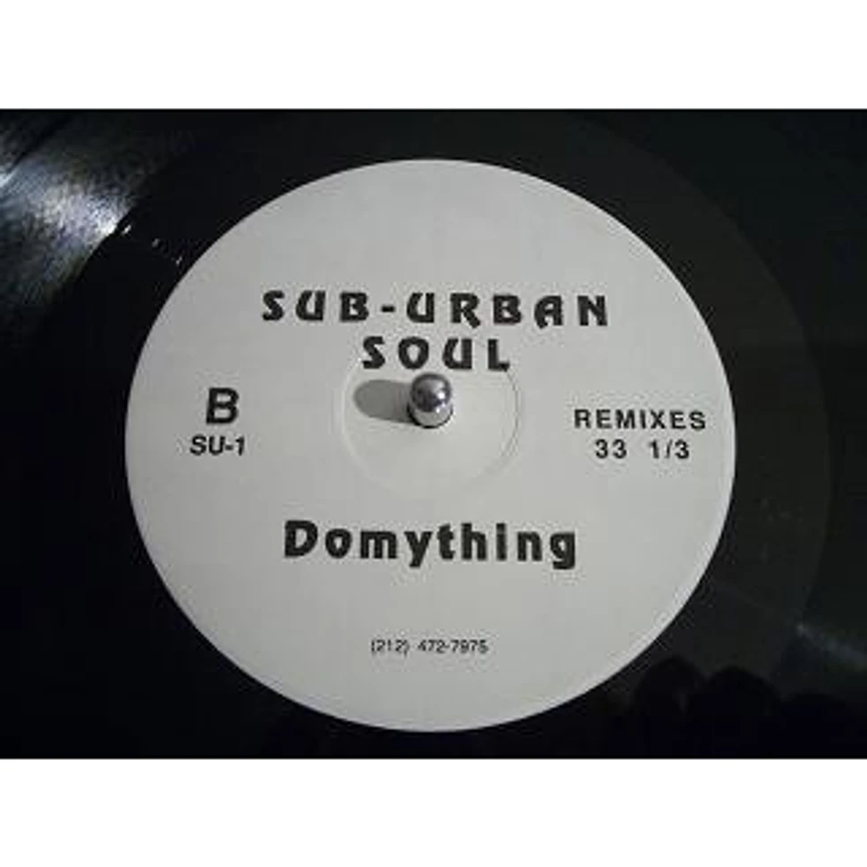 Sub-Urban Soul - Domything