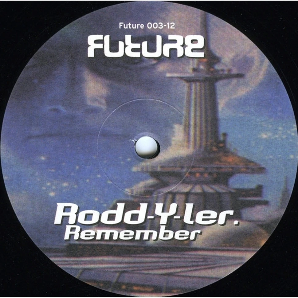 Rodd-Y-Ler - Remember