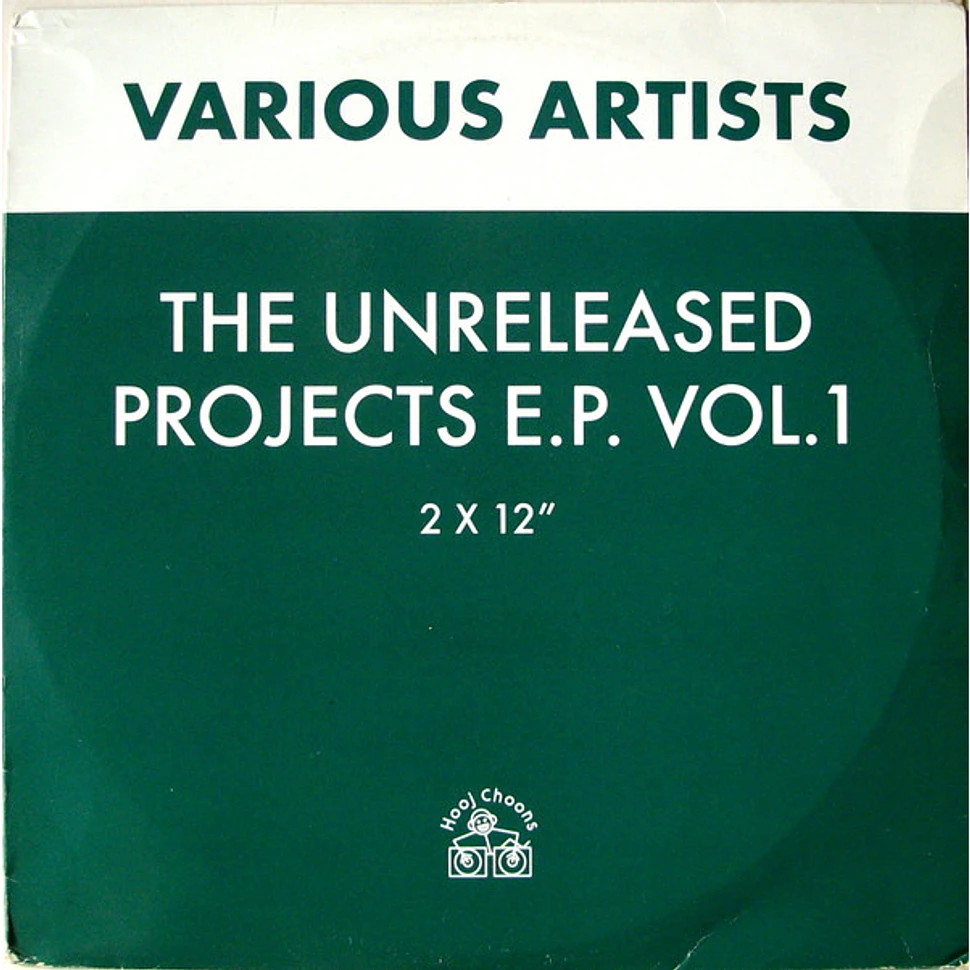 V.A. - The Unreleased Projects E.P. Vol. 1.